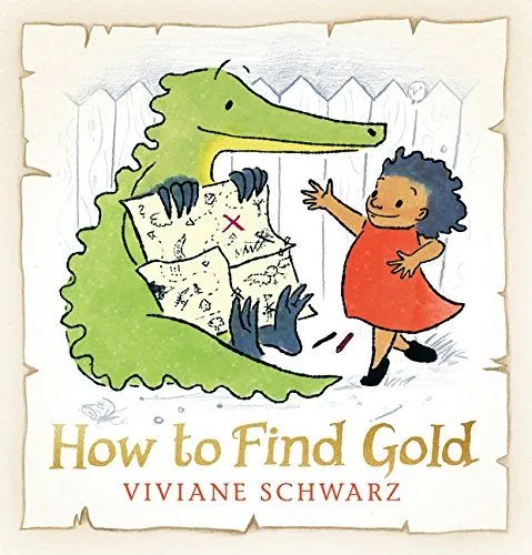 Forside av How To Find Gold: en krokodille holder et kart, mens en ung jente i en rød kjole ser spent på det.